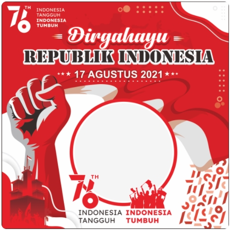 Twibbon 17 Agustus 2021 Indonesia Merdeka
